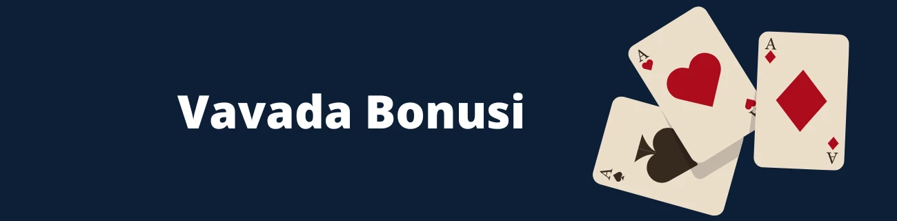 Vavada bonusi